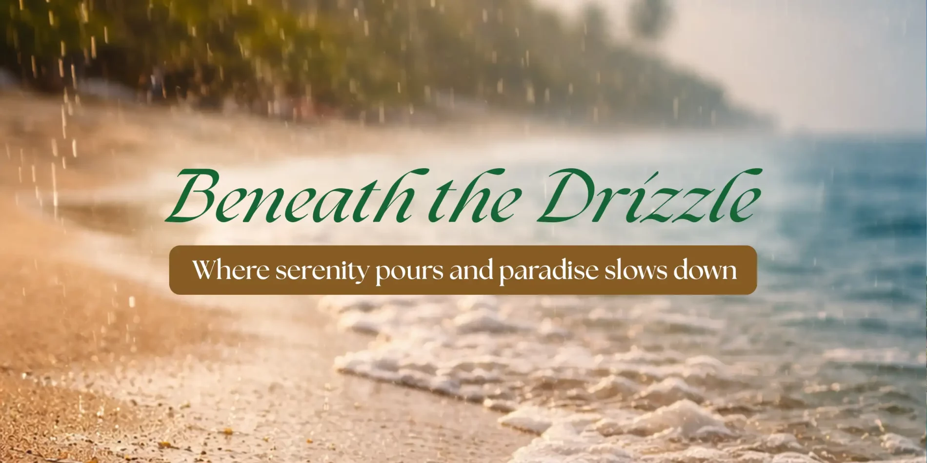 Beneath the Drizzle - Web Banner