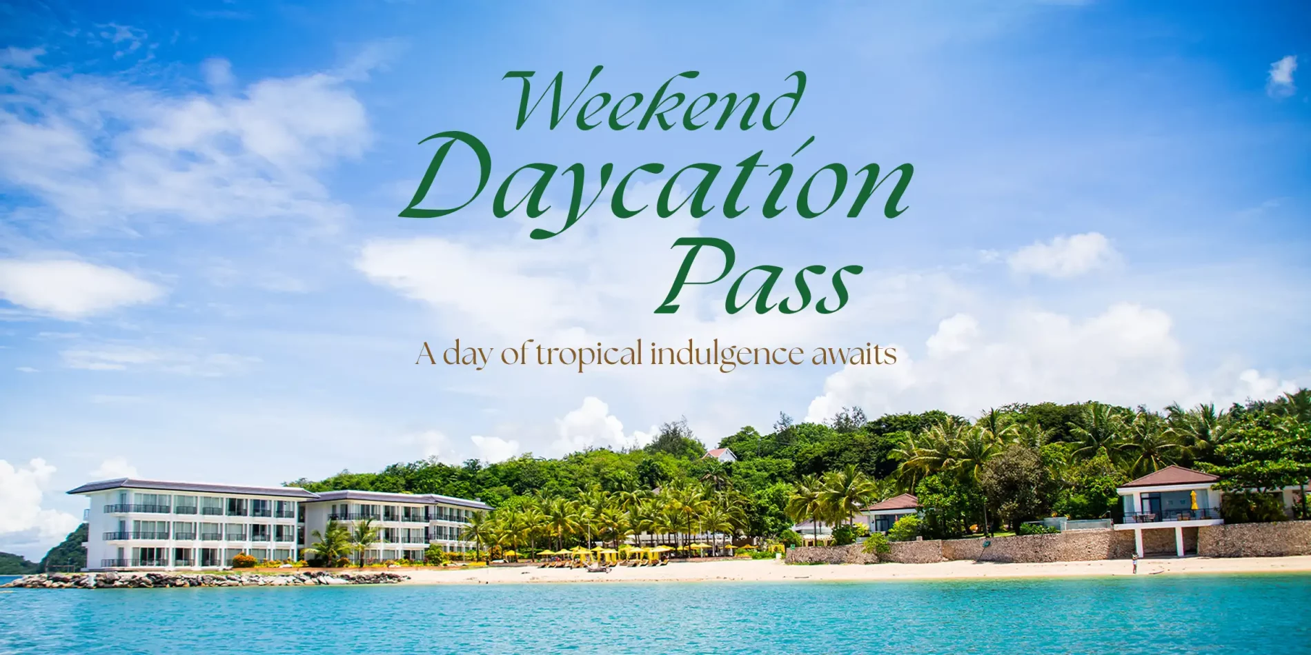 Weekend Daycation Pass - web banner